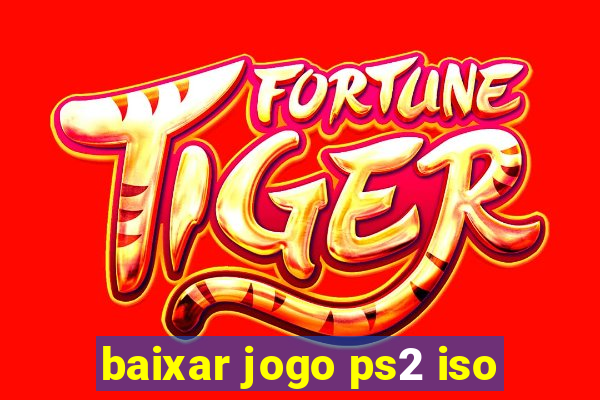 baixar jogo ps2 iso